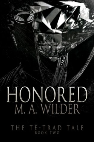 Honored by M.A. Wilder