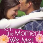 Book Cover for "From the Moment We Met" by Marina Adair