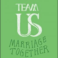 Team Us: Marriage Together by Ashleigh Slater