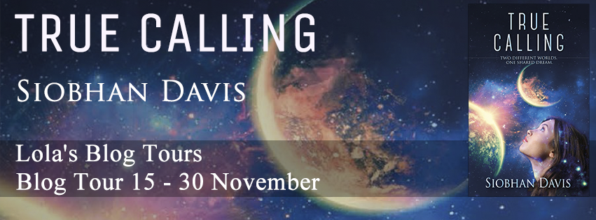 Blog Tour: True Calling by Siobhan Davis - Excerpt and Review