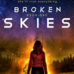 Book Cover for "Broken Skies" by Theresa Kay