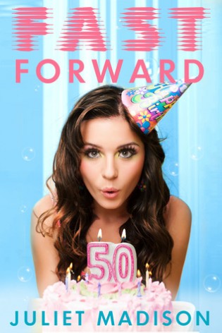 Mini-Review: Fast Forward by Juliet Madison