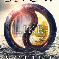 Mini-Review: Snow Like Ashes by Sara Raasch