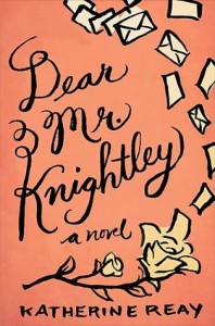 Book Cover for "Dear Mr. Knightley" by Katherine Reay