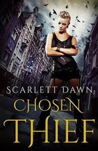 Book Cover for "Chosen Thief" by Scarlett Dawn