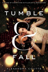 Book Cover for "Tumble & Fall" by Alexandra Coutts