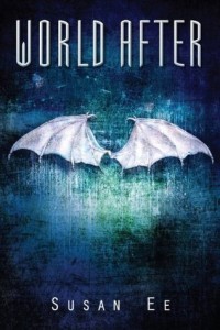 Book Cover for "World After" by Susan Ee