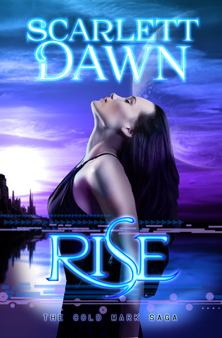 Weekend Reads #28 – Rise by Scarlet Dawn