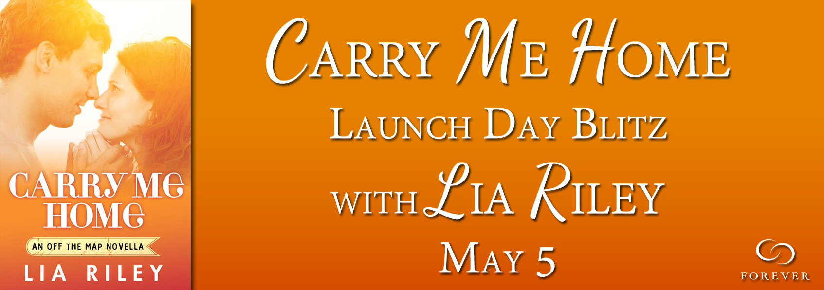 Launch-Day Blitz Carry Me Home by Lia Riley