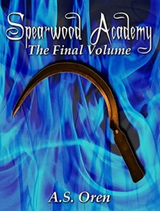 Book Cover for "Spearwood Academy Vol. 8" by A.S. Oren