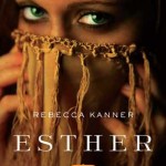 Book Cover for "Esther" by Rebecca Kanner