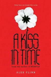 Book Cover for "A Kiss in Time" by Alex Flinn