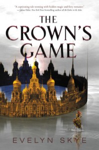 Book Cover for "The Crown's Game" by Evelyn Skye