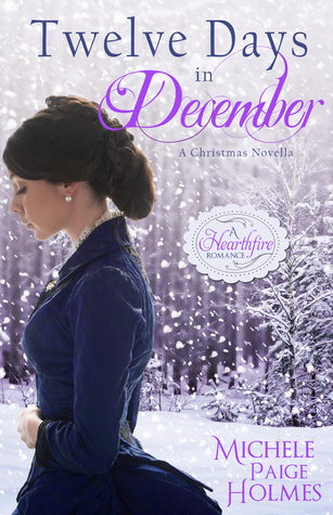 Review: Twelve Days in December by Michelle Paige Holmes