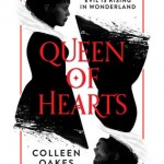 Book Cover for 'Queen of Hearts' by Colleen Oakes