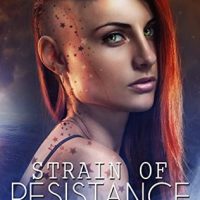 Review: Strain of Resistance by Michelle Bryan