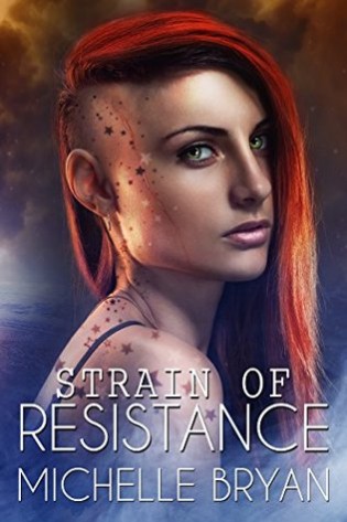 Review: Strain of Resistance by Michelle Bryan