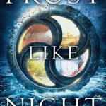 Book Cover for "Frost Like Night" by Sara Raasch