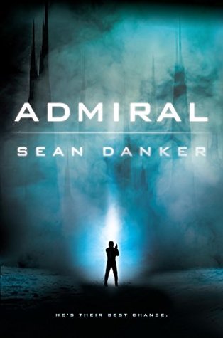 Review: Admiral by Sean Danker