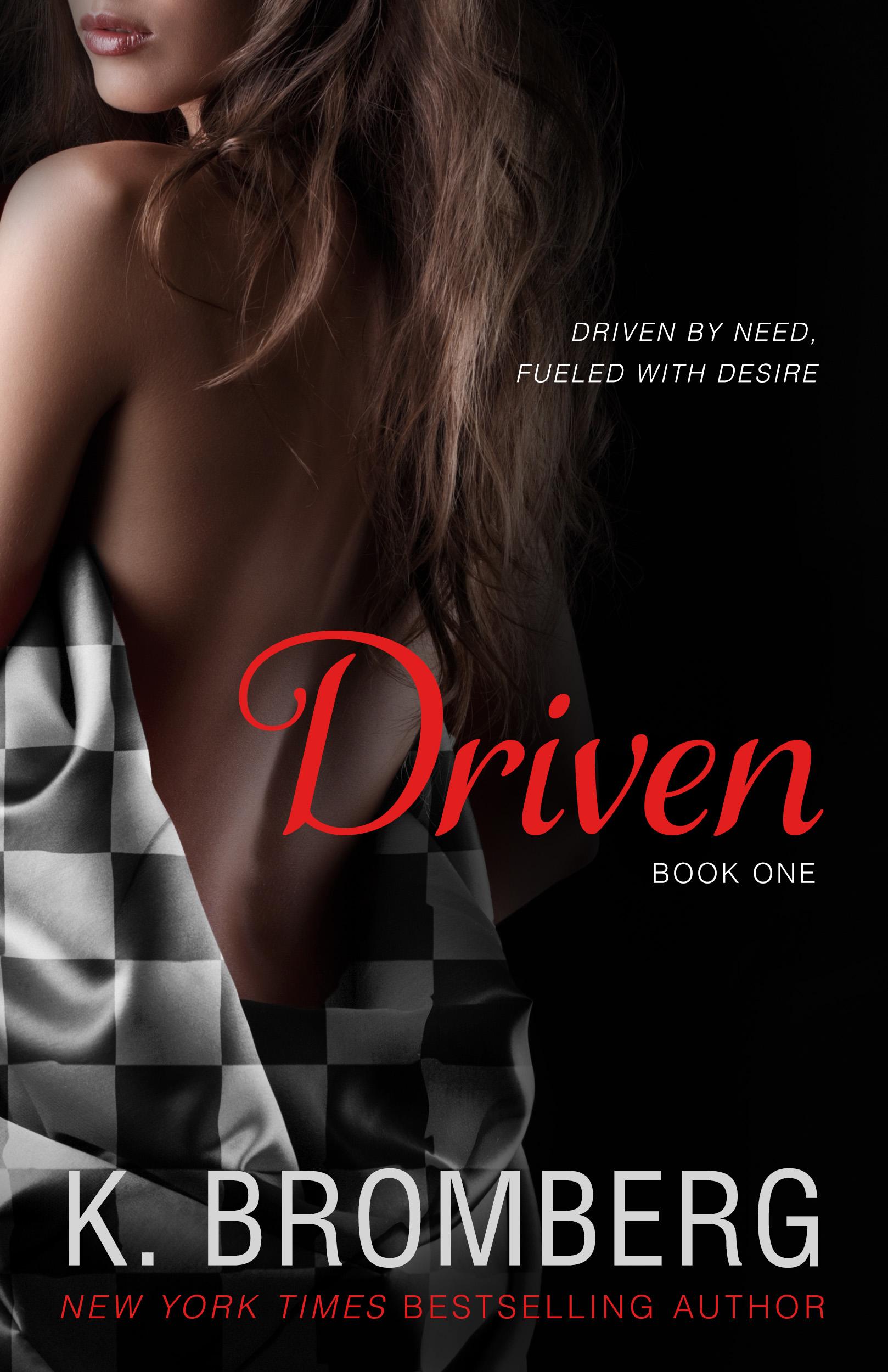 Book Cover for "Driven" by K. Bromberg