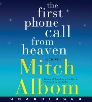 #HW2016 Review: The First Phone Call from Heaven by Mitch Albom