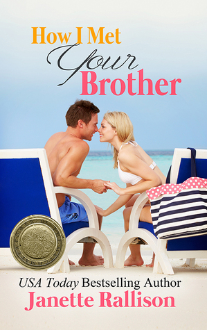 Waiting on Wednesday #72 – How I Met Your Brother by Janette Rallison
