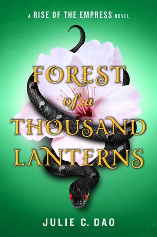Book Cover for "Forest of a Thousand Lanterns" by Julie C. Dao