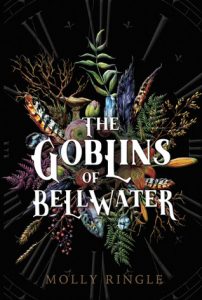 Book Cover for "The Goblins of Bellwater" by Molly Ringle