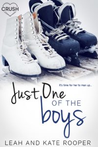 Book Cover for "Just One of the Boys" by Leah and Kate Rooper