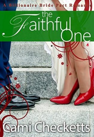 Review: The Faithful One by Cami Checketts