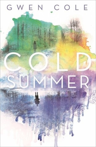 Book Cover for "Cold Summer" by Gwen Cole