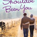 Book Cover for "Should've Been You" by Nicole McLaughlin