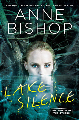 Review: Lake Silence by Anne Bishop