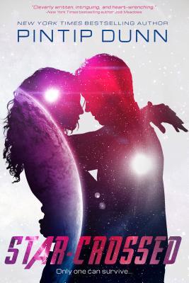 Book Cover for "Star Crossed" by Pintip Dunn