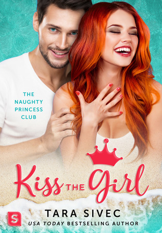 Book Cover for "Kiss the Girl" by Tara Sivec