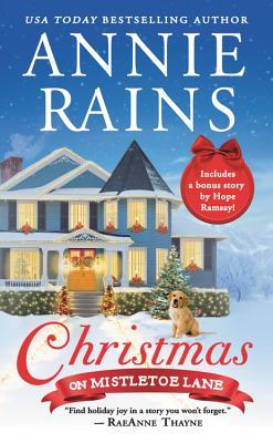 Book Cover for "Christmas on Mistletoe Lane" by Annie Rains