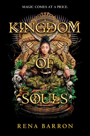 Book Cover for "Kingdom of Souls" by Rena Barron