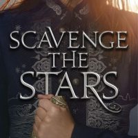 Review: Scavenge the Stars by Tara Sim