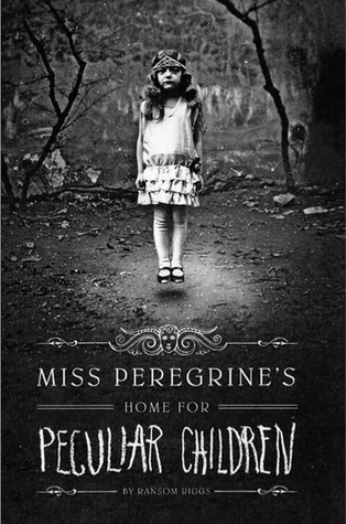 Book Cover for "Miss Peregrine's Home for Peculiar Children" by Ransom Riggs