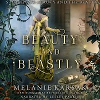 Audio Review: Beauty and Beastly by Melanie Karsak