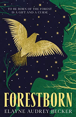Book Cover for "Forestborn" by Elayne Audrey Becker