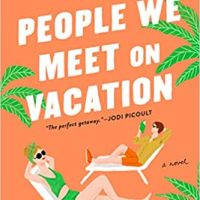 Review: The People We Meet on Vacation by Emily Henry