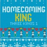 Book Cover for “Homecoming King” by Penny Reid