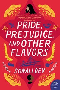 Book Cover for “Pride, Prejudice, and Other Flavors” by Sonali Dev