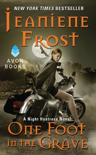 Book Cover for One Foot in the Grave by Jeaniene Frost