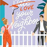 Review: How to Love Your Neighbor by Sophie Sullivan