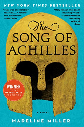 Book Cover for "The Song of Achilles" by Madeline Miller