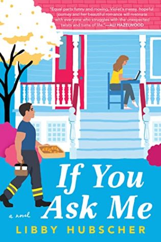Review: If You Ask Me by Libby Hubscher