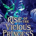 Book Cover for "Rise of the Vicious Princess" by CJ Redwine