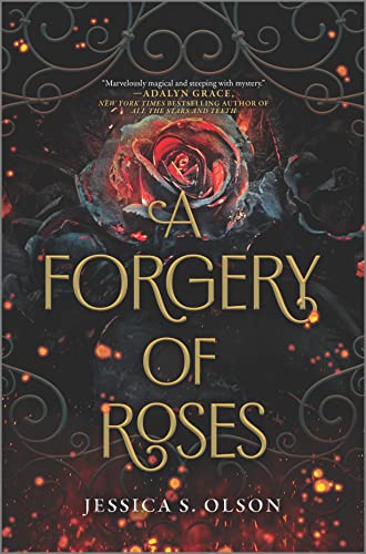 Book Cover for "A Forgery of Roses" by Jessica S. Olson